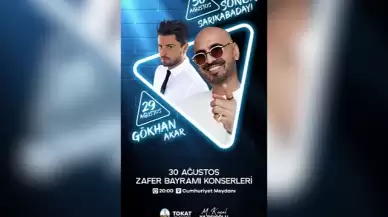 Tokat Belediyesi'nden 30 Ağustos'a özel konser!