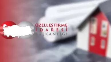 Özelleştirme İdaresi, 5 ildeki bazı taşınmazların satışını gerçekleştirecek