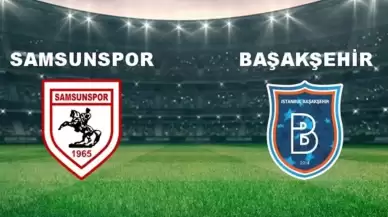 Süper Lig 3. hafta erteleme maçı! Samsunspor 2 - 0 RAMS Başakşehir