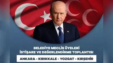 MHP’den Ankara’da İstişare ve Değerlendirme Toplantısı