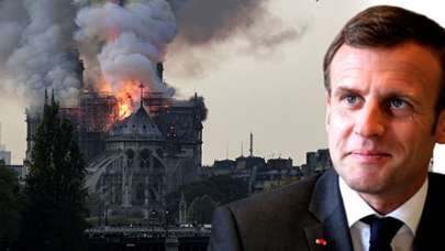 Macron'dan Notre-Dame açıklaması