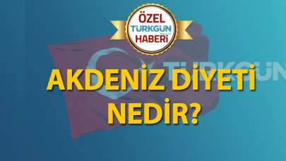 Akdeniz diyeti nedir?