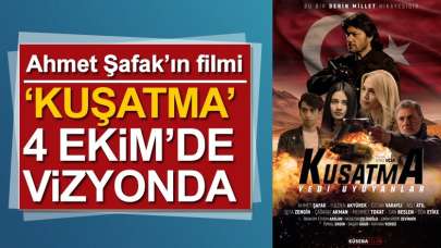 Ahmet Şafak'ın 'Kuşatma 7 Uyuyanlar' filmi 4 Ekim’de vizyonda!