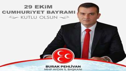 MHP Aydın İl Başkanlığı Cumhuriyet Bayramı kutlama mesajı