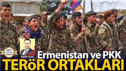 Ermenistan ve PKK, terör ortakları