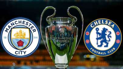 Manchester City Chelsea Final maçı saat kaçta, hangi kanalda? City Chelsea Final maçı canlı izle