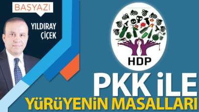 PKK ile yürüyenin masalları