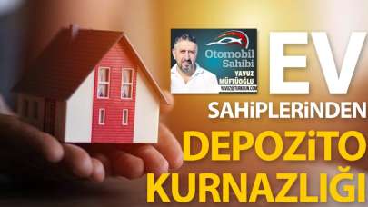 Ev sahiplerinden depozito kurnazlığı