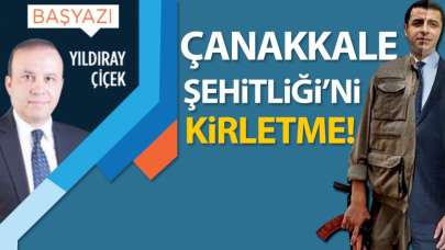 Çanakkale şehitliği'ni kirletme!