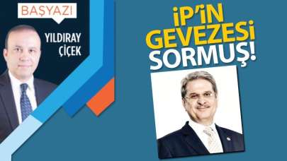 İP'in gevezesi sormuş!