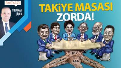 Takiye masası zorda!