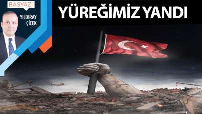 Yüreğimiz yandı