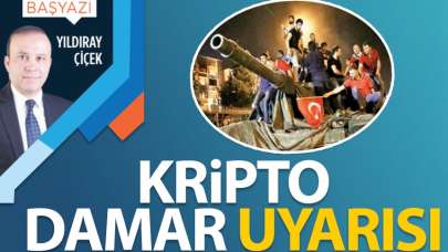 Kripto damar uyarısı