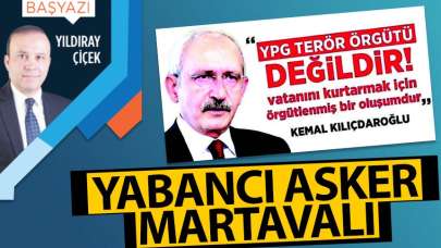 Yabancı asker martavalı