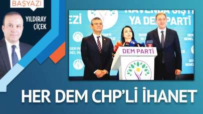 Her DEM CHP'li ihanet