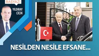 Nesilden nesile efsane…