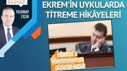 Ekrem’in uykularda titreme hikâyeleri