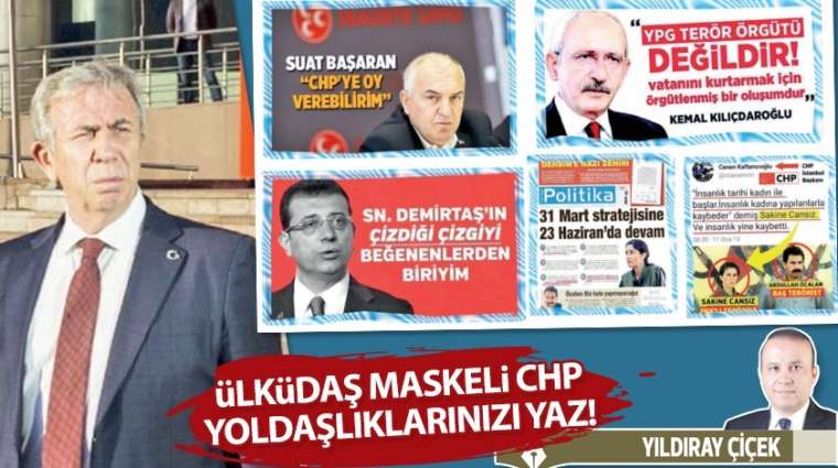 Ülküdaş maskeli CHP yoldaşlıklarınızı yaz!