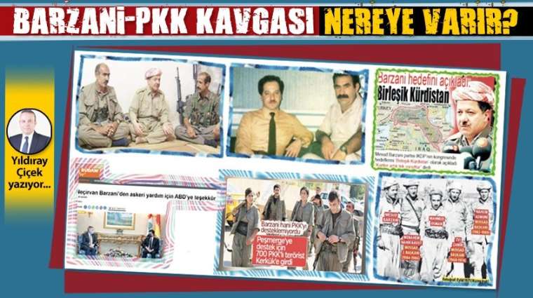 Barzani-PKK kavgası nereye varır?