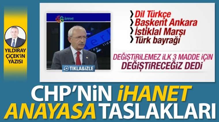 CHP'nin ihanet anayasa taslakları