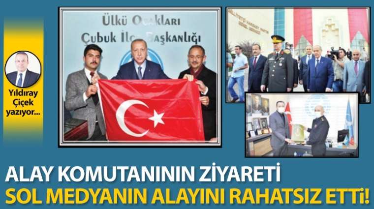 Alay komutanının ziyareti, sol medyanın alayını rahatsız etti!