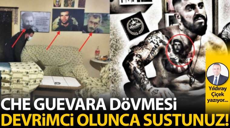 Che Guevara dövmesi, devrimci olunca sustunuz!