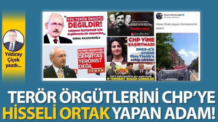 Terör örgütlerini CHP'ye hisseli ortak yapan adam!