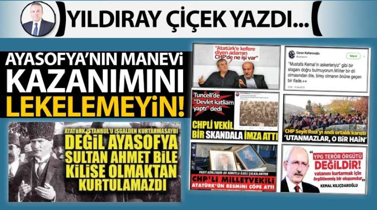 Ayasofya'nın manevi kazanımını lekelemeyin!