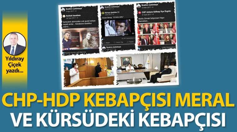 CHP-HDP kebapçısı Meral ve kürsüdeki kebapçısı