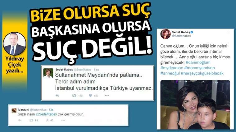 Bize olursa suç başkasına olursa suç değil!