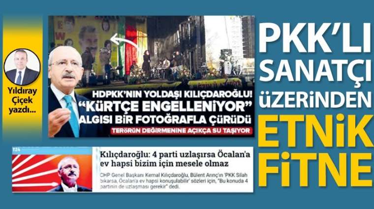 PKK'lı sanatçı üzerinden etnik fitne