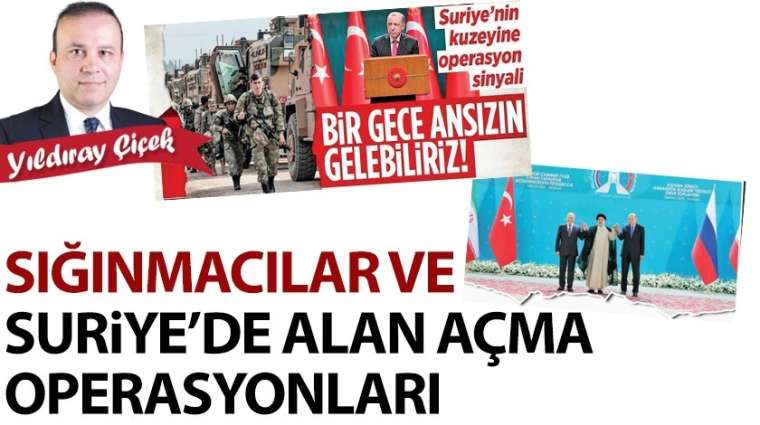 Sığınmacılar ve Suriye'de alan açma operasyonları