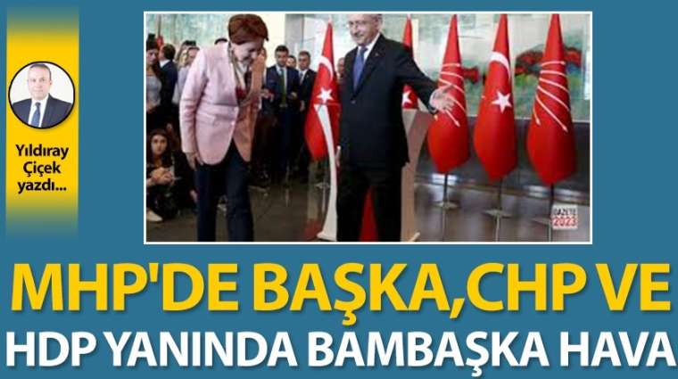 MHP'de başka, CHP ve HDP yanında bambaşka hava