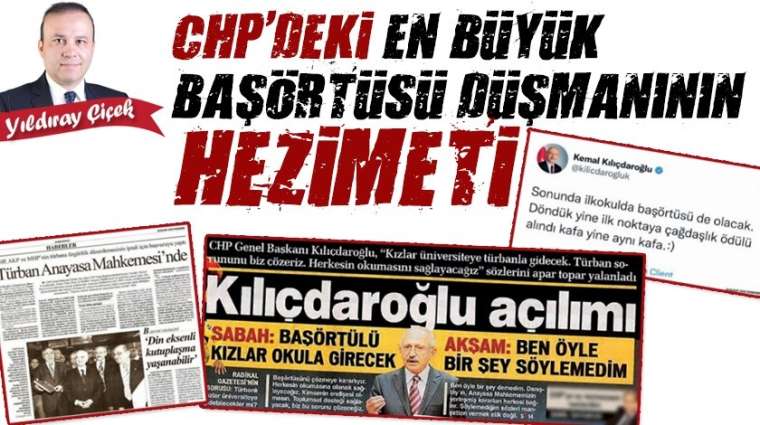 CHP'deki en büyük başörtüsü düşmanının hezimeti