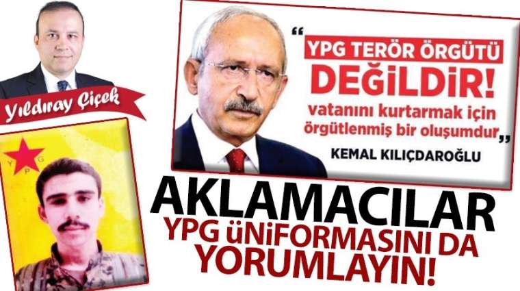 Aklamacılar, YPG üniformasını da yorumlayın!