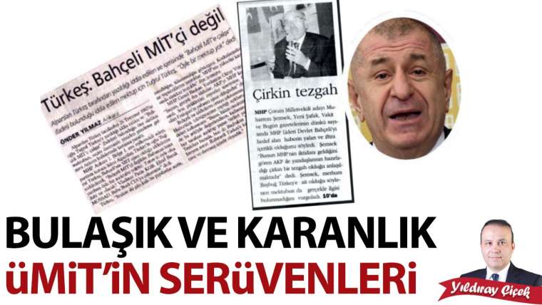 Bulaşık ve karanlık Ümit'in serüvenleri