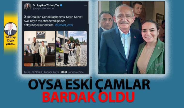 Oysa eski çamlar bardak oldu