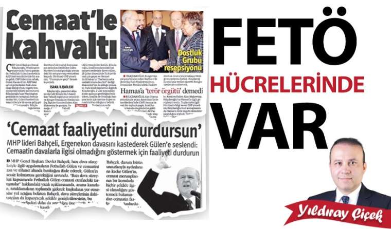 FETÖ hücrelerinde var!