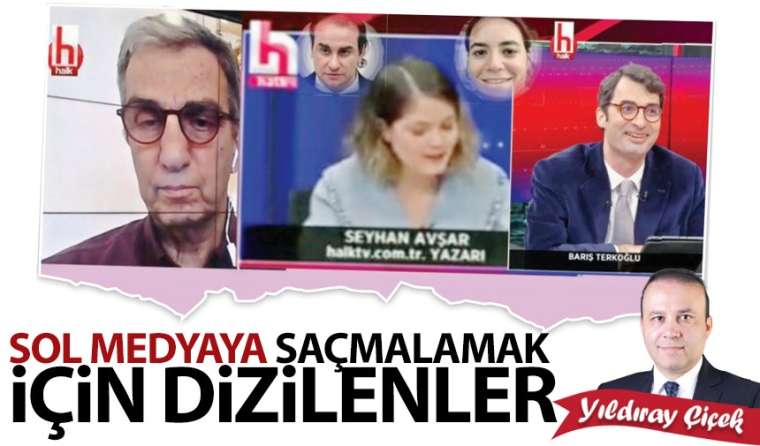 Sol medyaya saçmalamak için dizilenler