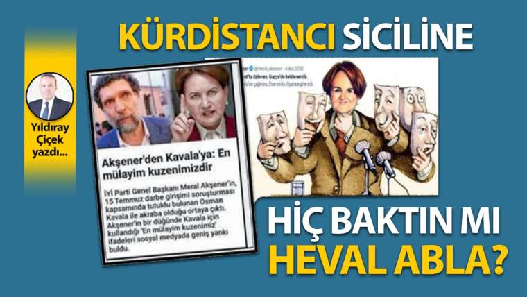 Kürdistancı siciline hiç baktın mı Heval Abla?