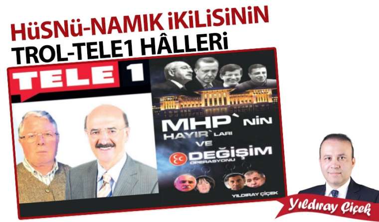 Hüsnü-Namık ikilisinin trol-TELE1 hâlleri