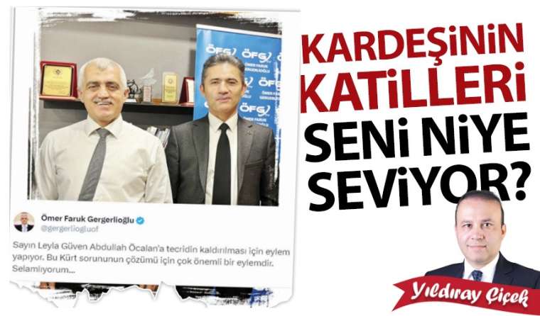 Kardeşinin katilleri seni niye seviyor?