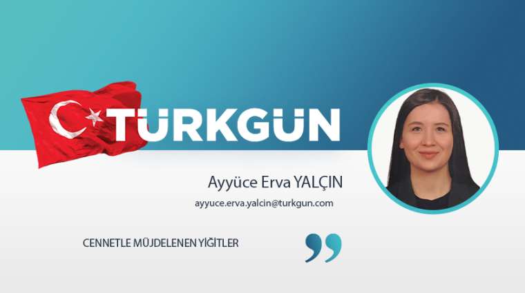 Cennetle müjdelenen yiğitler