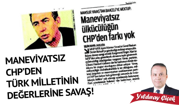 Maneviyatsız CHP’den Türk milletinin değerlerine savaş!
