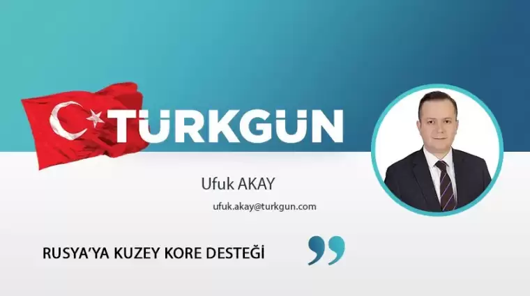 Rusya’ya Kuzey Kore desteği