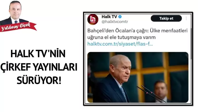 Halk TV’nin çirkef yayınları sürüyor!