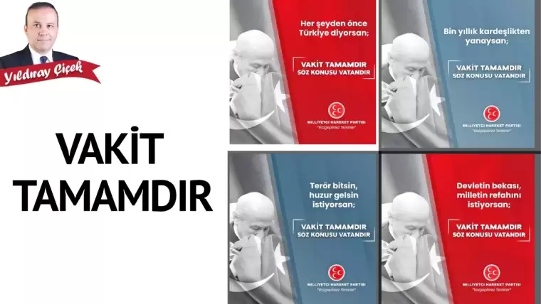 Vakit tamamdır