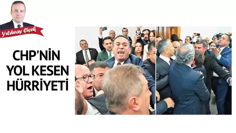 CHP’nin yol kesen hürriyeti