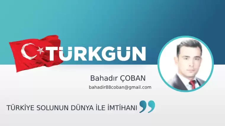 Türkiye Solunun Dünya ile İmtihanı