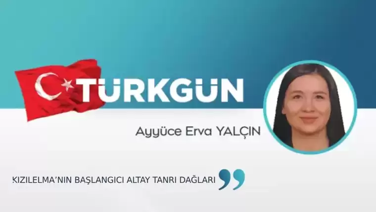 Kızılelma’nın başlangıcı Altay Tanrı Dağları